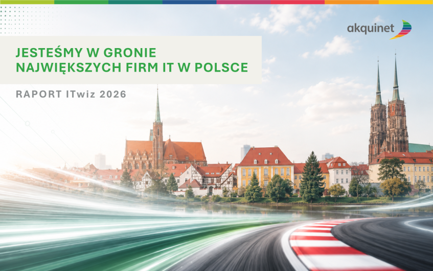 Jesteśmy w gronie największych firm IT w Polsce
